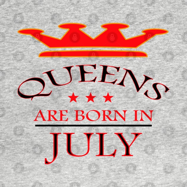 Queens Are Born in July by PinkBorn